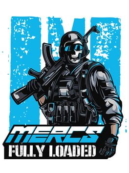 Mercs Fully Loaded Cover