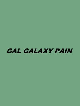 Gal Galaxy Pain Cover
