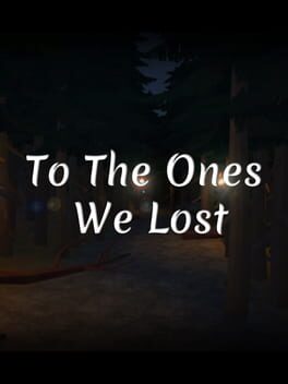 To the Ones We Lost Cover