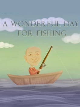 A Wonderful Day For Fishing Cover