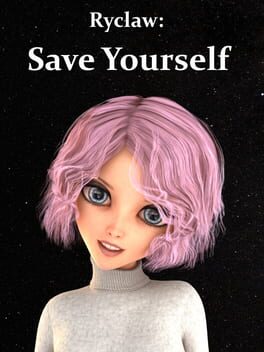 Ryclaw: Save Yourself