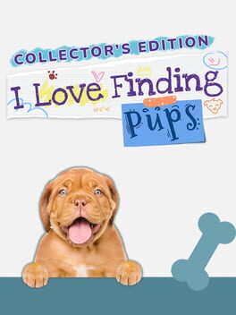 I Love Finding Pups!: Collector's Edition Cover