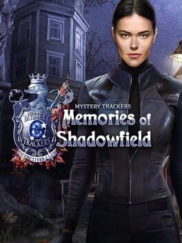 Mystery Trackers: Memories of Shadowfield Cover
