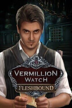 Vermillion Watch: Fleshbound Cover