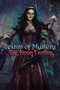 Spirits of Mystery: The Moon Crystal Cover