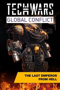 Techwars Global Conflict: The Last Emperor From Hell Edition Cover