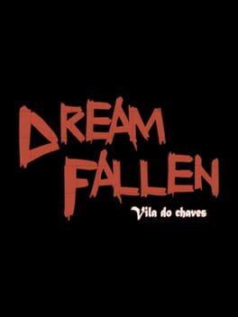Dream Fallen: Vila do Chaves Cover