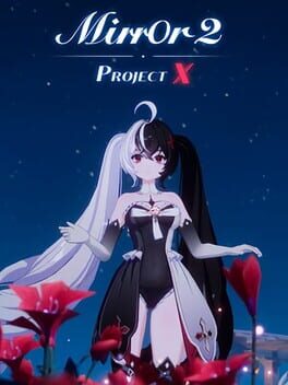 Mirror 2: Project X Cover