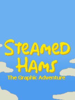 Steamed Hams: The Graphic Adventure Cover
