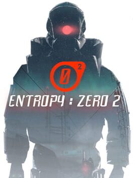 Entropy: Zero 2