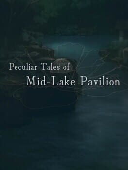 Peculiar Tales of Mid-Lake Pavilion Cover