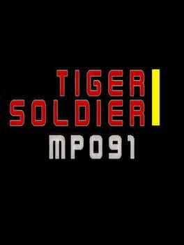 Tiger Soldier I: MP091 Cover