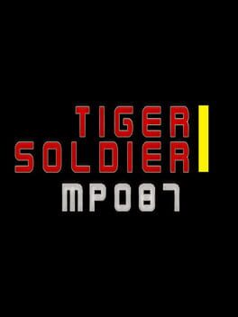 Tiger Soldier I: MP087 Cover