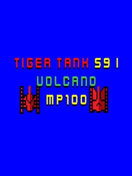 Tiger Tank 59 I: Volcano MP100 Cover