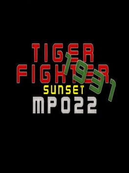 Tiger Fighter 1931: Sunset MP022 Cover