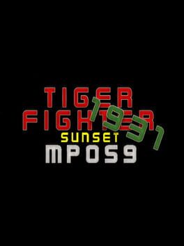Tiger Fighter 1931: Sunset MP059 Cover