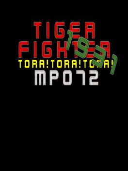 Tiger Fighter 1931: Tora!Tora!Tora! MP072 Cover