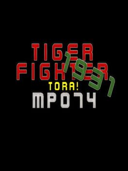 Tiger Fighter 1931: Tora! MP074 Cover