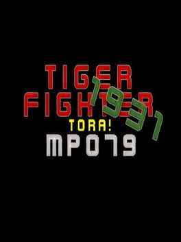 Tiger Fighter 1931: Tora! MP079 Cover