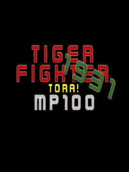 Tiger Fighter 1931: Tora! MP100 Cover