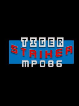 Tiger Striker: MP086 Cover