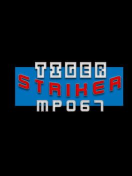 Tiger Striker: MP067 Cover