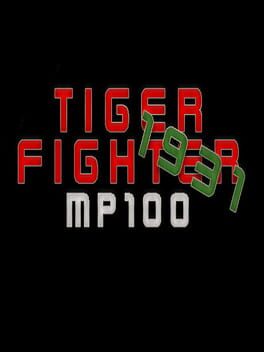 Tiger Fighter 1931: MP100 Cover