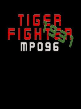 Tiger Fighter 1931: MP096