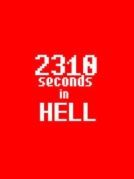 2310 seconds in Hell Cover