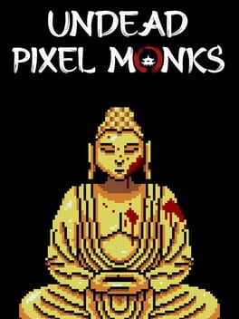 Undead Pixel Monks Cover