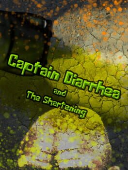 Captain Diarrhea and the Shartening Cover