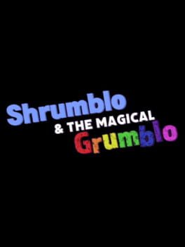 Shrumblo and the Magical Grumblo Cover