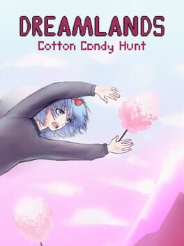 Dreamlands: Cotton Candy Hunt Cover