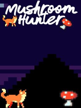 Mushroom Hunter Cover