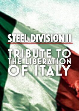 Steel Division 2: Tribute to the Liberation of Italy Cover