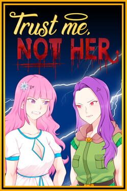 Trust Me, Not Her Cover