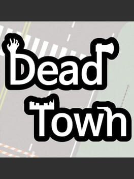 Dead Town: Zombie Survival Cover