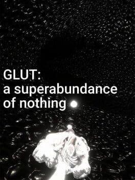 Glut: A Superabundance of Nothing Cover
