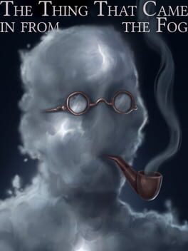 Fallen London: The Thing That Came in from the Fog Cover