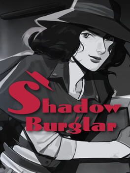 Shadow Burglar