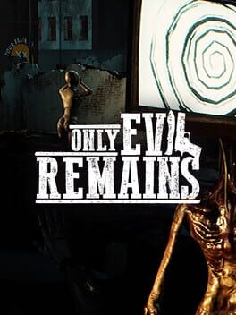 Only Evil Remains Cover