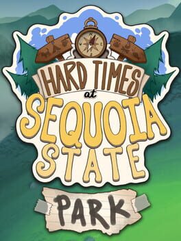 Hard Times at Sequoia State Park Cover
