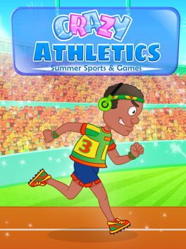 Crazy Athletics: Summer Sports and Games Cover