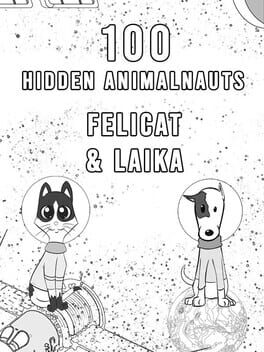 100 Hidden Animalnaults: Felicat & Laika Cover
