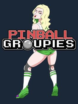 Pinball Groupies Cover