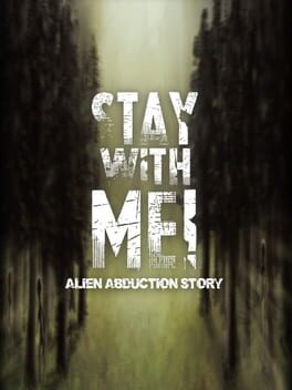 Stay with Me!: An Alien Abduction Story Cover