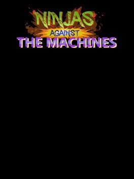 Ninjas Against the Machines Cover
