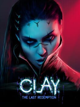 C.L.A.Y.: The Last Redemption Cover