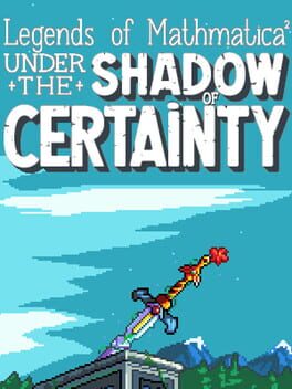 Legends of Mathmatica 2: Under the Shadow of Certainty Cover