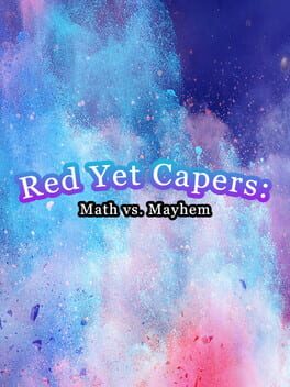 Red Yet Capers: Math vs Mayhem Cover